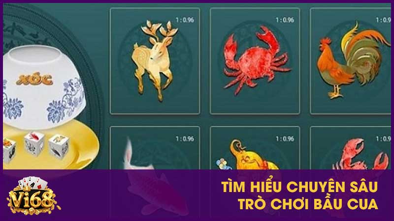 Mẹo chiến thắng Bầu Cua từ cao thủ cờ bạc 2 Tìm hiểu chuyên sâu trò chơi Bầu Cua