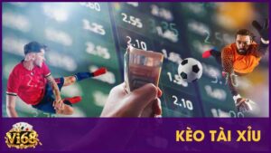 Kèo tài xỉu là gì? Hướng dẫn soi kèo chuẩn từ Vi68 1 Định nghĩa kèo tài xỉu và các cách soi kèo phổ biến