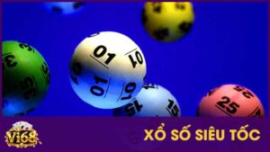 Cách chơi xổ số siêu tốc thắng nhanh rút tiền gọn 1 Cách chơi xổ số siêu tốc thắng nhanh rút tiền gọn
